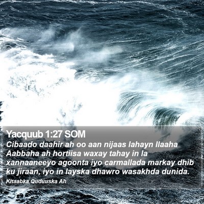 Yacquub 1:27 SOM Bible Verse Image