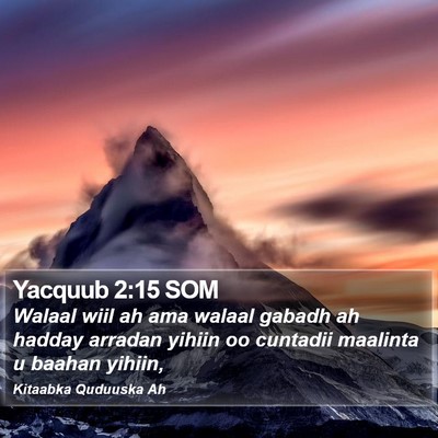 Yacquub 2:15 SOM Bible Verse Image