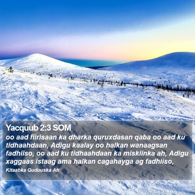 Yacquub 2:3 SOM Bible Verse Image