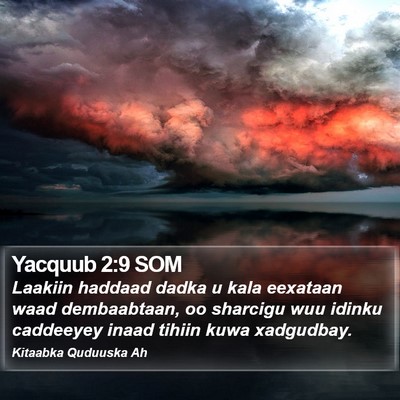 Yacquub 2:9 SOM Bible Verse Image