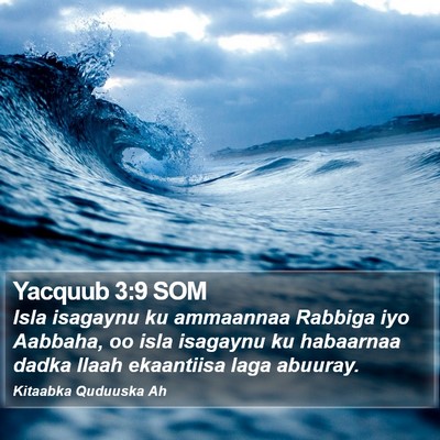 Yacquub 3:9 SOM Bible Verse Image