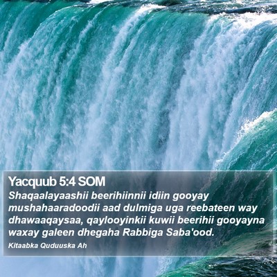 Yacquub 5:4 SOM Bible Verse Image
