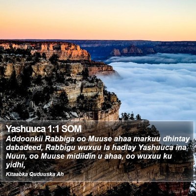 Yashuuca 1:1 SOM Bible Verse Image