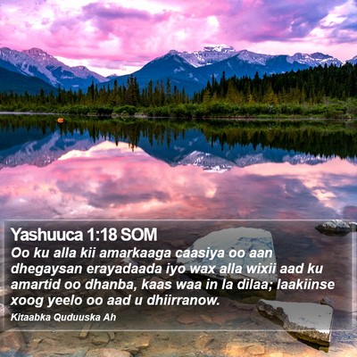 Yashuuca 1:18 SOM Bible Verse Image
