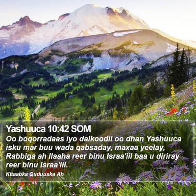 Yashuuca 10:42 SOM Bible Verse Image
