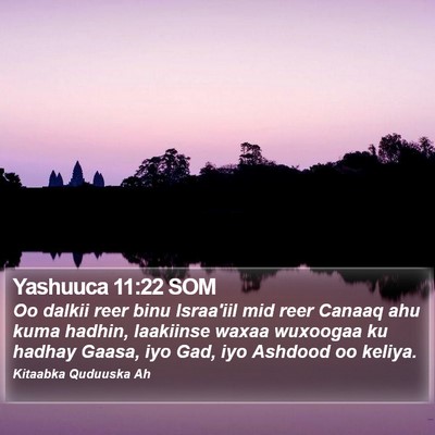 Yashuuca 11:22 SOM Bible Verse Image