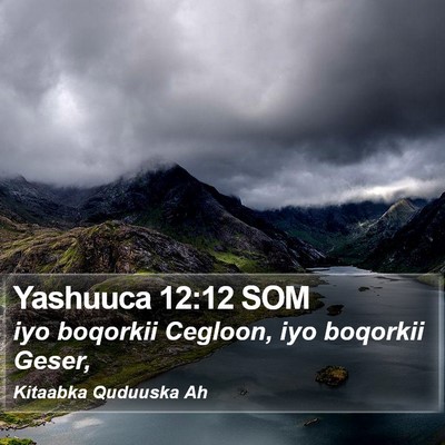 Yashuuca 12:12 SOM Bible Verse Image
