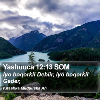 Yashuuca 12:13 SOM Bible Verse Image