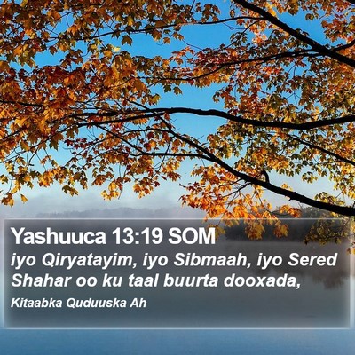 Yashuuca 13:19 SOM Bible Verse Image