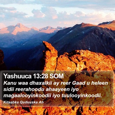 Yashuuca 13:28 SOM Bible Verse Image