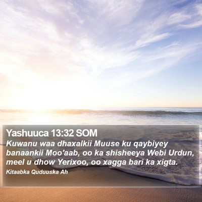 Yashuuca 13:32 SOM Bible Verse Image