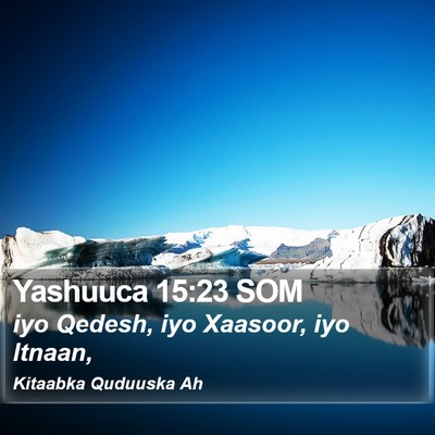 Yashuuca 15:23 SOM Bible Verse Image