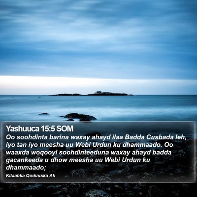 Yashuuca 15:5 SOM Bible Verse Image