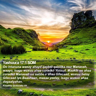 Yashuuca 17:1 SOM Bible Verse Image