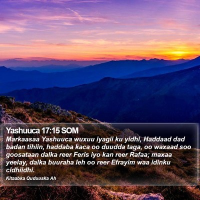 Yashuuca 17:15 SOM Bible Verse Image