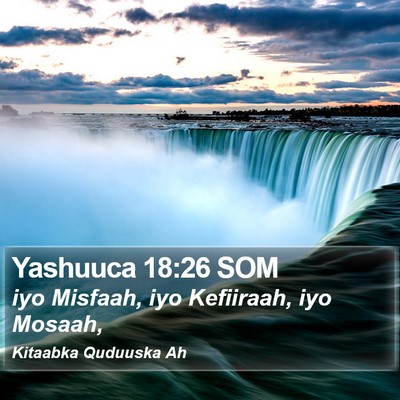 Yashuuca 18:26 SOM Bible Verse Image