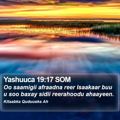 Yashuuca 19:17 SOM Bible Verse Image