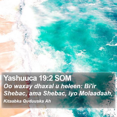 Yashuuca 19:2 SOM Bible Verse Image