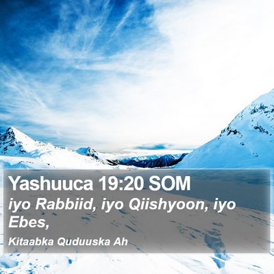 Yashuuca 19:20 SOM Bible Verse Image