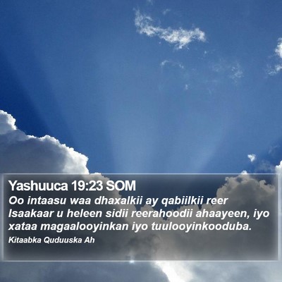 Yashuuca 19:23 SOM Bible Verse Image