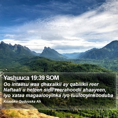 Yashuuca 19:39 SOM Bible Verse Image