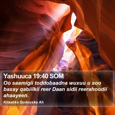 Yashuuca 19:40 SOM Bible Verse Image