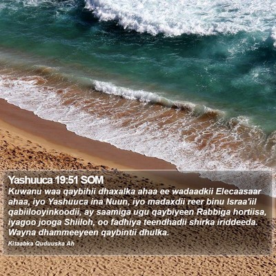 Yashuuca 19:51 SOM Bible Verse Image