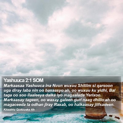 Yashuuca 2:1 SOM Bible Verse Image