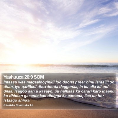 Yashuuca 20:9 SOM Bible Verse Image