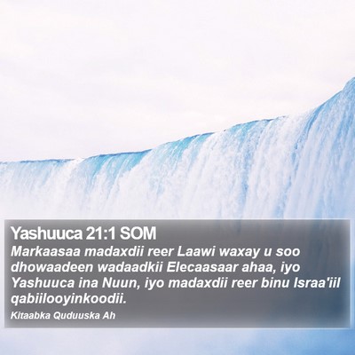 Yashuuca 21:1 SOM Bible Verse Image