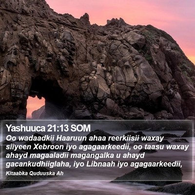 Yashuuca 21:13 SOM Bible Verse Image