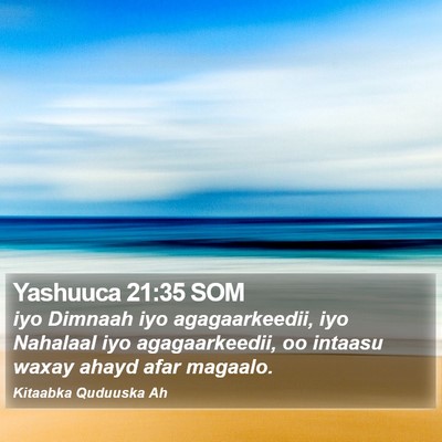 Yashuuca 21:35 SOM Bible Verse Image