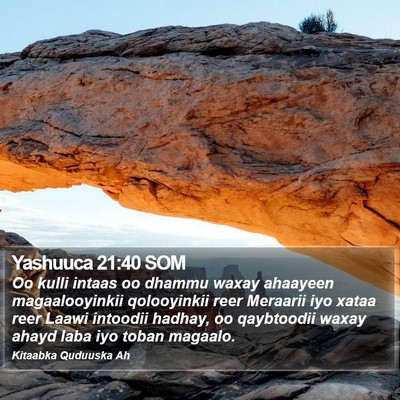 Yashuuca 21:40 SOM Bible Verse Image