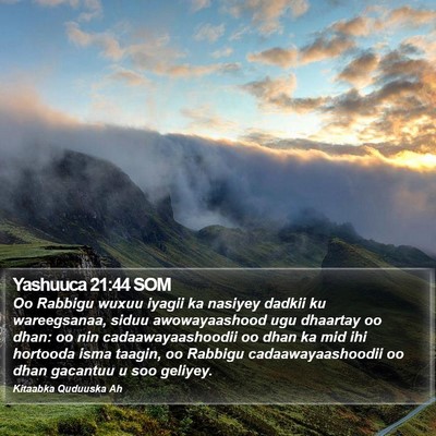 Yashuuca 21:44 SOM Bible Verse Image