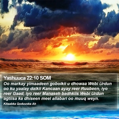 Yashuuca 22:10 SOM Bible Verse Image