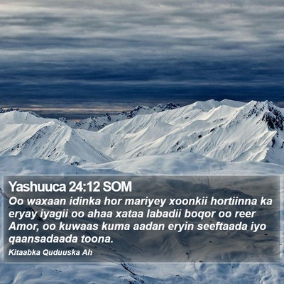 Yashuuca 24:12 SOM Bible Verse Image