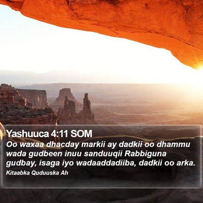 Yashuuca 4:11 SOM Bible Verse Image