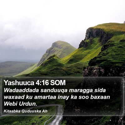 Yashuuca 4:16 SOM Bible Verse Image