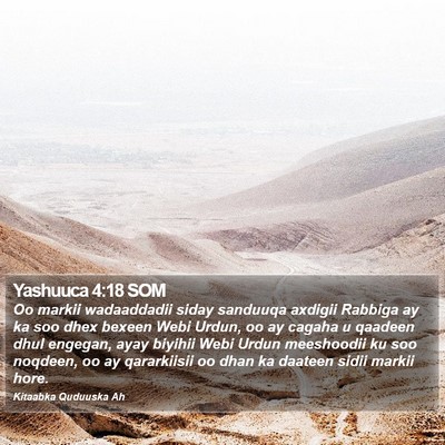 Yashuuca 4:18 SOM Bible Verse Image