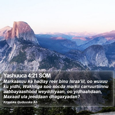 Yashuuca 4:21 SOM Bible Verse Image
