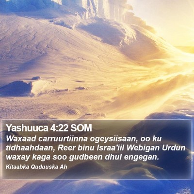 Yashuuca 4:22 SOM Bible Verse Image