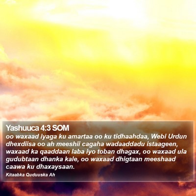 Yashuuca 4:3 SOM Bible Verse Image