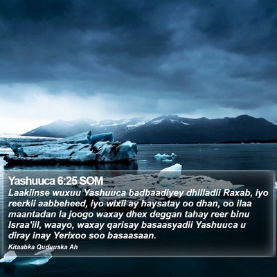 Yashuuca 6:25 SOM Bible Verse Image