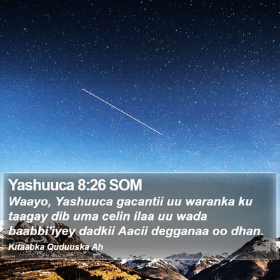 Yashuuca 8:26 SOM Bible Verse Image
