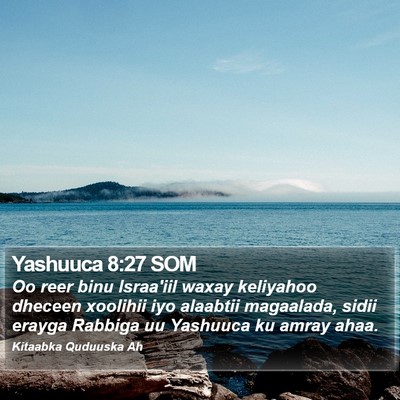 Yashuuca 8:27 SOM Bible Verse Image