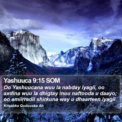 Yashuuca 9:15 SOM Bible Verse Image