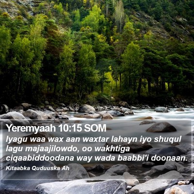 Yeremyaah 10:15 SOM Bible Verse Image