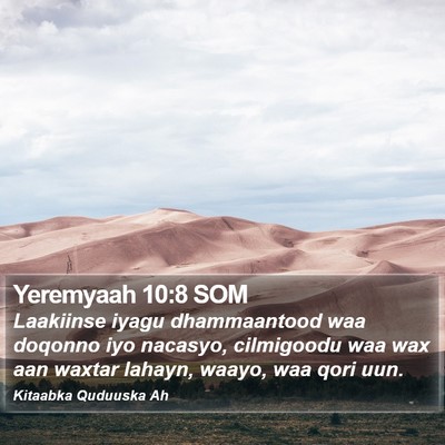 Yeremyaah 10:8 SOM Bible Verse Image