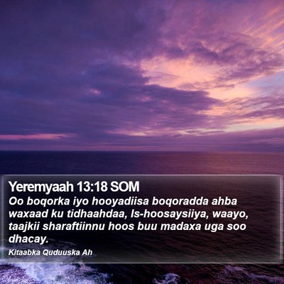 Yeremyaah 13:18 SOM Bible Verse Image