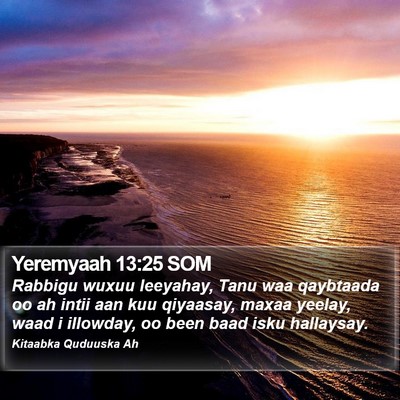 Yeremyaah 13:25 SOM Bible Verse Image